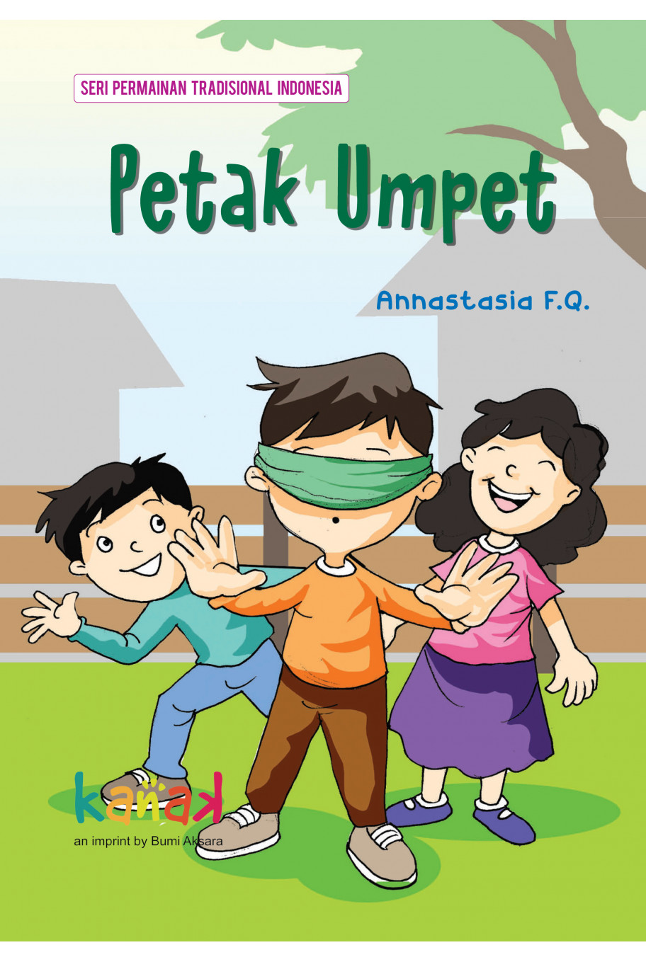 Seri Permainan Tradisional Indonesia : Petak Umpet